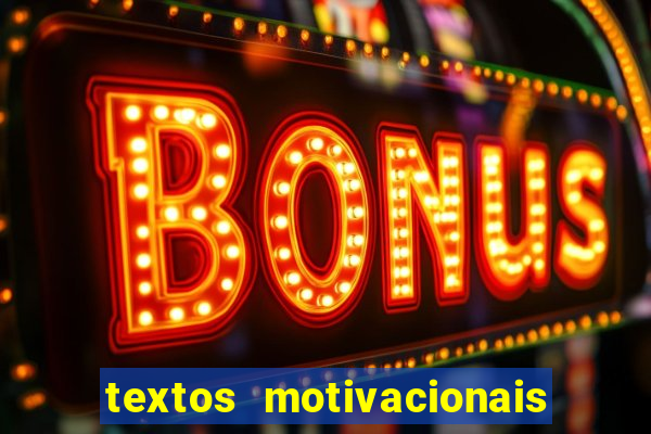 textos motivacionais para equipes